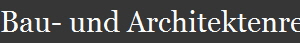 Bau- und Architektenrecht