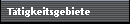 T�tigkeitsgebiete